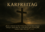 Worum geht es an Karfreitag wirklich?