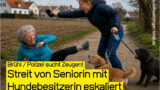 Brühl: Streit mit Hundebesitzerin eskaliert / Zeugenaufruf der Polizei